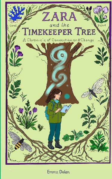 Zara and the Timekeeper Tree: The Chronical of Connection