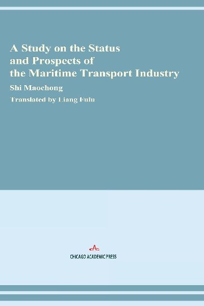 A Study on the Status and Prospects of the Maritime Transport Industry