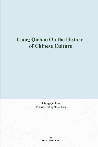 Liang Qichao On the History of Chinese Culture