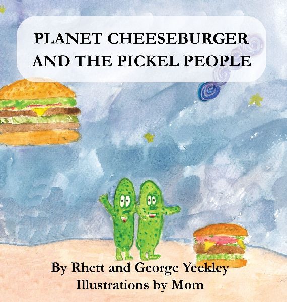 Planet Cheeseburger and The Pickle People
