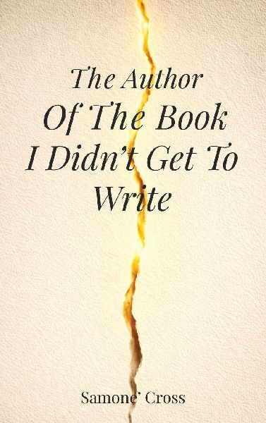 The Author Of The Book I Didnt Get To Write
