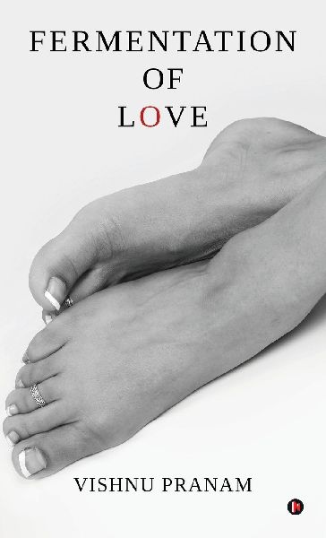 Fermentation of Love