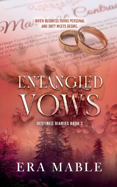 Entangled Vows: Destined Diaries Book 2