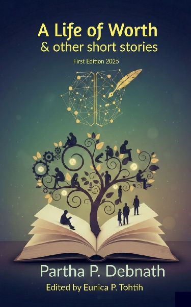 A Life of Worth: and other short stories