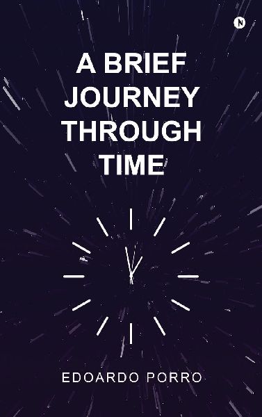 A Brief Journey Through Time