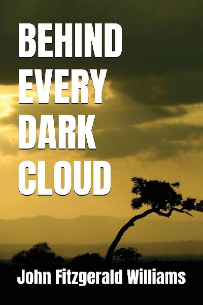 Behind Every Dark Cloud