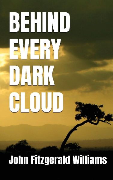 Behind Every Dark Cloud