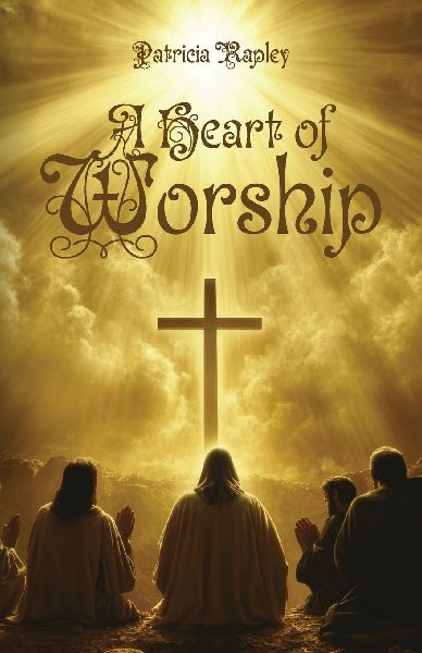 A Heart of Worship