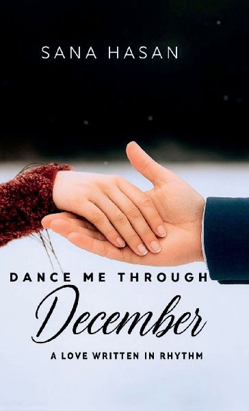 Dance me through December: A love written in rhythm