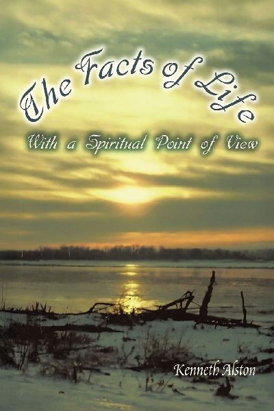 The Facts of Life: With a Spiritual Point of View