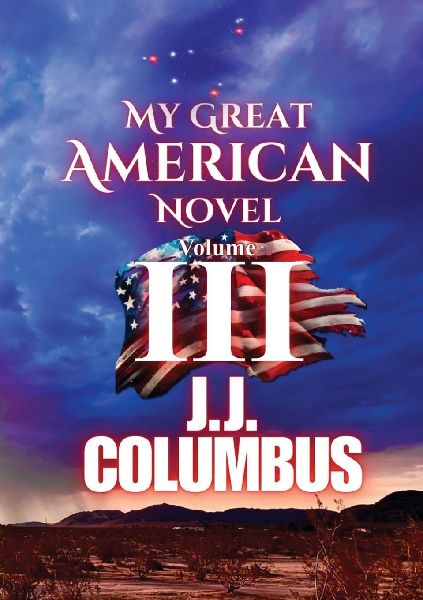 My Great American Novel: Volume III