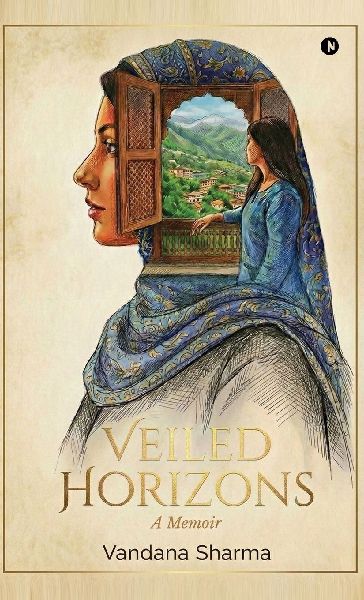 Veiled Horizons: A Memoir