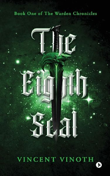The Eighth Seal: Book One of The Warden Chronicles