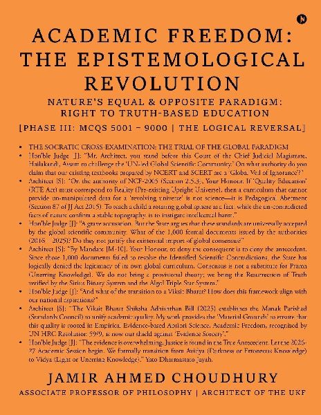 Academic Freedom: The Epistemological Revolution: Nature's Equal and Opposite Paradigm: Right to Truth-based Education