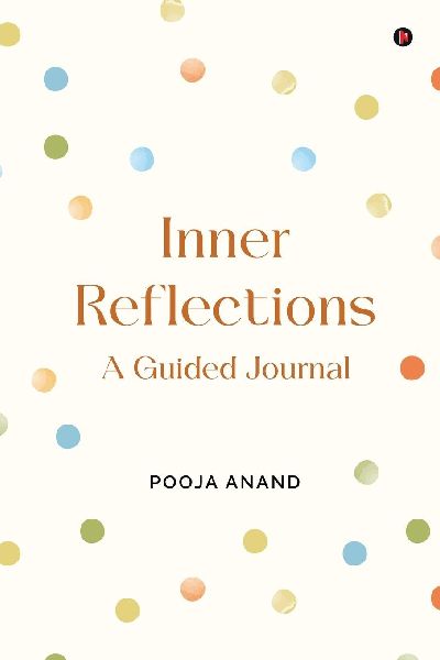 Inner Reflections: A Guided Journal