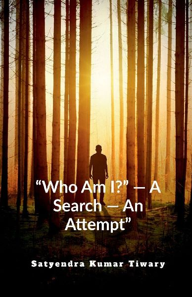 Who Am I? - A Search - An Attempt