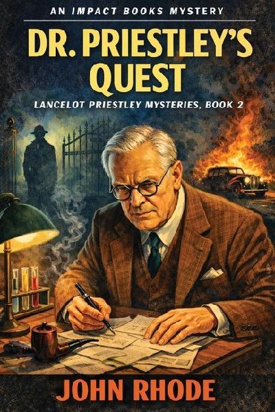 Dr. Priestleys Quest: An Impact Book