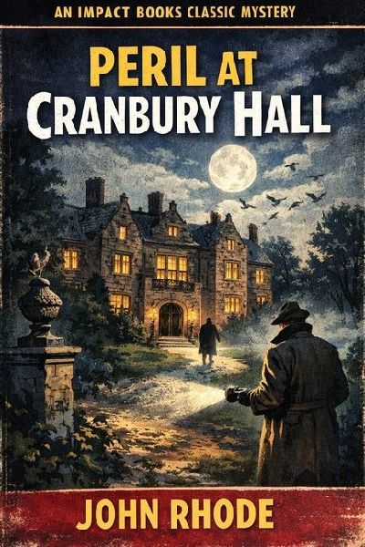 Peril at Cranbury Hall: An Impact Book