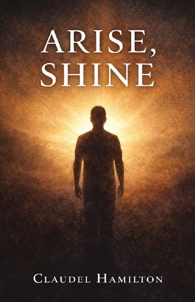 Arise, Shine