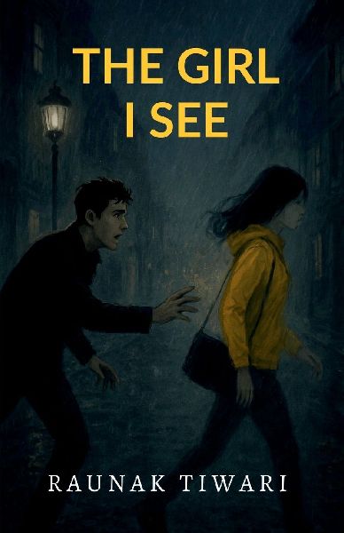 The Girl I See