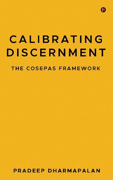 Calibrating Discernment: The Cosepas Framework