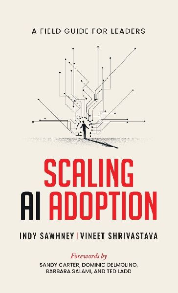 Scaling AI Adoption - A Field Guide for Leaders