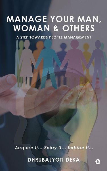 Manage your Man, Woman and Others (Color): A Step Towards People Management