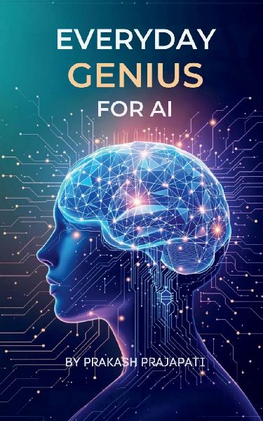 Everyday Genius for AI