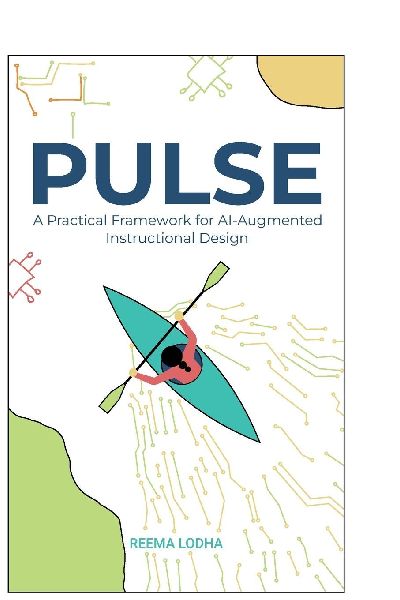 Pulse: A Practical Framework for AI Augmented Instructional Design