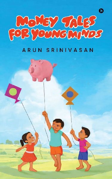 Money Tales for Young Minds