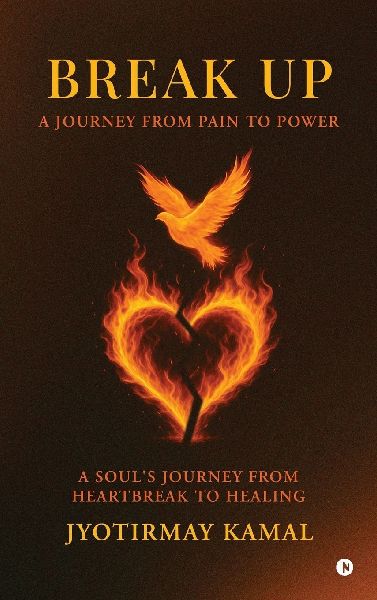 Break Up: A Journey from Pain to Power