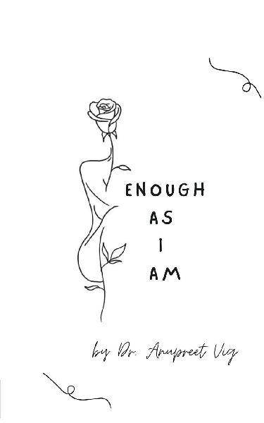 Enough As I Am