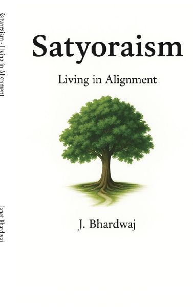 Satyoraism - Living in Alignment