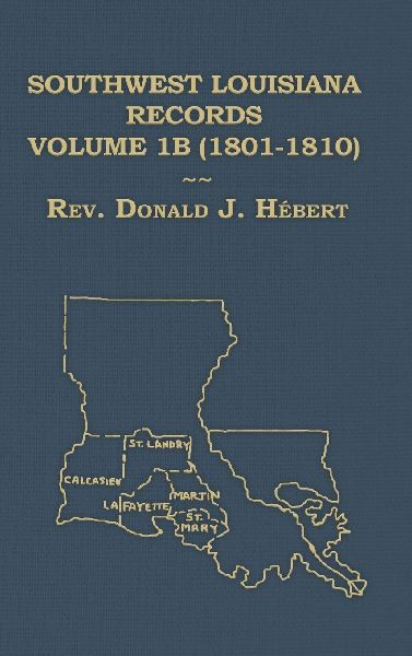Southwest Louisiana Records Volume 1B, 1801-1810