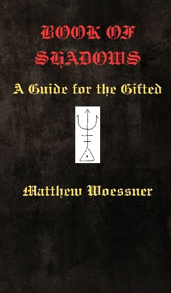 Book of Shadows: A Guide For the Gifted