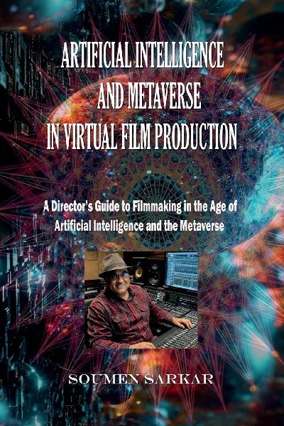 Artificial Intelligence and Metaverse in Virtual Film Production: A Directors Guide to Filmmaking in the Age of Artificial Intelligence and the Metaverse