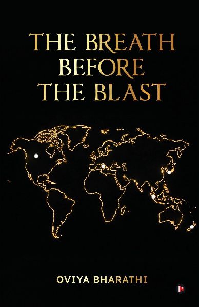The Breath Before the Blast