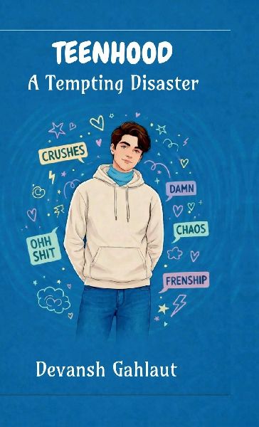 Teenhood: A Tempting Disaster