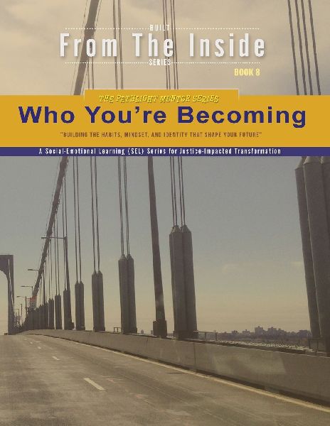 Who Youre Becoming: Building the Habits, Mindset, and Identity That Shape Your Future