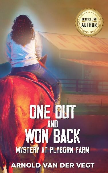 One Out and Won Back: Mystery at Plyborn Farm