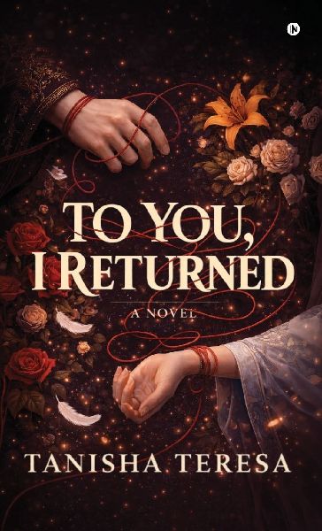 To you, I Returned