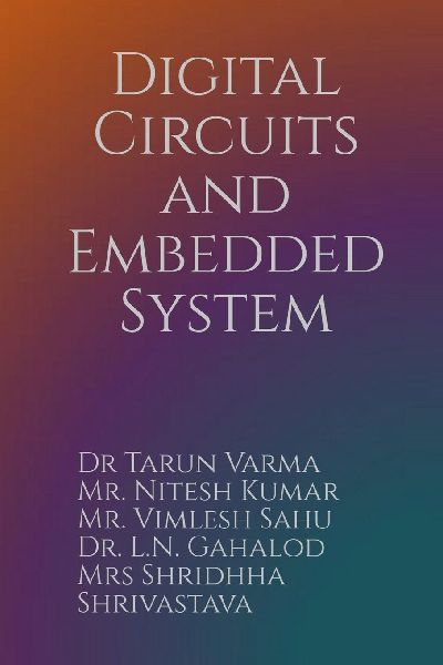 Digital Circuits and Embedded System