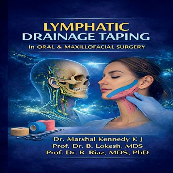 Lymphatic Drainage Taping in Oral & Maxillofacial Surgery