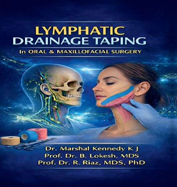 Lymphatic Drainage Taping in Oral & Maxillofacial Surgery