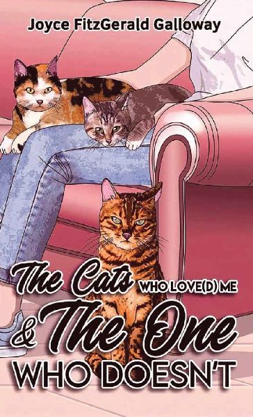 The Cats Who Love(d) Me and the One Who Doesnt
