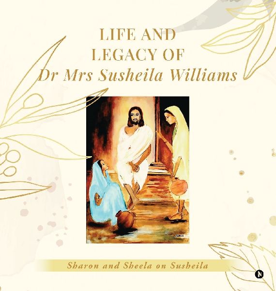 Life and Legacy of Dr Mrs Susheila Williams: Sharon and Sheila on Susheila