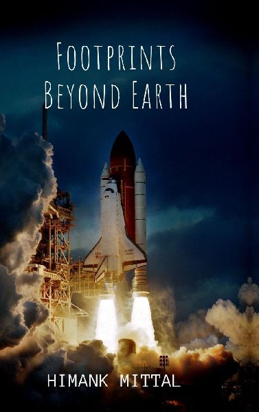 Footprints Beyond Earth: Steps Beyond Our Home