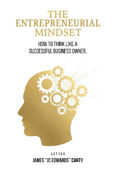 The Entrepreneurial Mindset: How to Think Like a Successful Business Owner