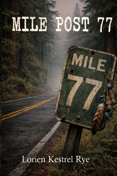Mile Post 77