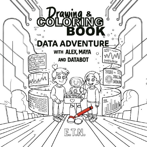 Drawing & Coloring book Data Adventure with Alex, Maya and Databot